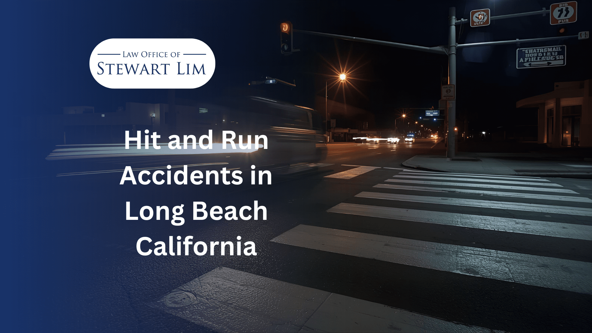 Hit and Run Accidents in Long Beach California